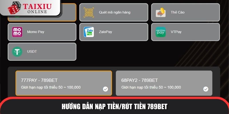 789bet 6 378 Hướng dẫn nạp tiền/rút tiền tài xỉu đổi thưởng