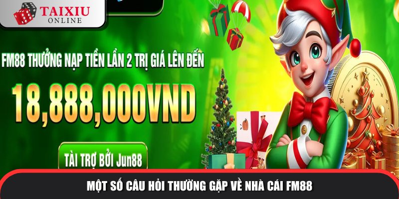 cau hoi thuong gap FM88 656 Trả lời câu hỏi của hội viên