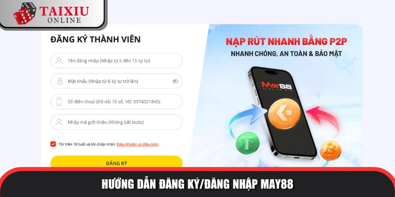 huong dan dang ky dang nhap MAY88 620 Đăng ký trở thành hội viên